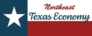 Northeast Texas Economy